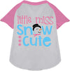 Little Miss Snow Cute Pet Raglan Shirt